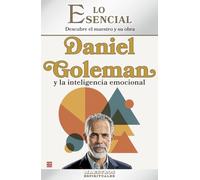 Daniel Goleman y la inteligencia emocional: Descubre el maestro y su obra