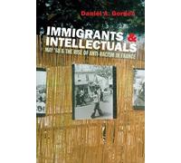 Daniel Gordon Immigrants and Intellectuals (Copertina rigida)