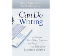 Daniel & Judith Graham – Can Do Writing: Sistema in 10 passi per scrittura aziendale – Tascabile