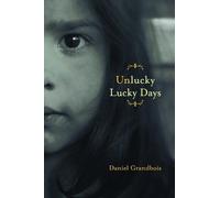 Daniel Grandbois Unlucky Lucky Days (Tascabile) American Reader Series