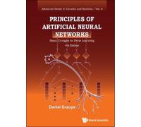 Daniel Graupe Principles Of Artificial Neural Networks: Basic (Copertina rigida)