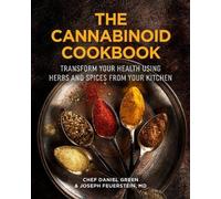 Daniel Green Joseph Feuerstein The Cannabinoid Cookbook (Copertina rigida)