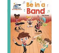 Daniel Green Reading Planet - Be in a Band - Turquoise: Galaxy (Tascabile)