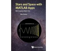 Daniel Green Stars And Space With Matlab Apps (With Companion (Copertina rigida)