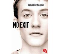 Daniel Grey Marshall No exit (Tascabile)