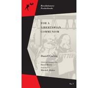 Daniel Guerin For a Libertarian Communism (Tascabile)