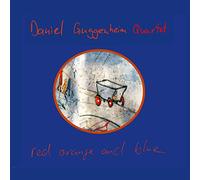 Daniel Guggenheim Quartet - Red Orange and Blue