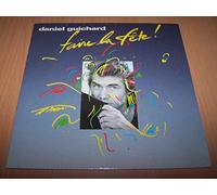 Daniel Guichard - Faire La Fête ! / Refaire - 45 tours - 7"