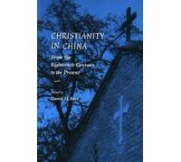 Daniel H. Bays Christianity in China (Tascabile)