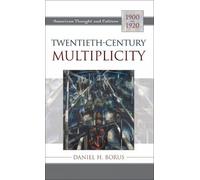 Daniel H. Borus Twentieth-Century Multiplicity (Copertina rigida)