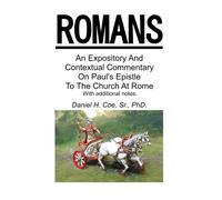 Daniel H Coe An Expository And Contextual Commentary On Paul' (Copertina rigida)
