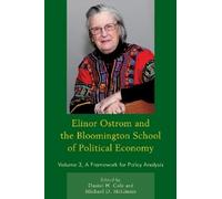 Daniel H. Cole Micha Elinor Ostrom and the Bloomington School of Pol (Tascabile)