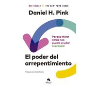 Daniel H Pink El Poder del Arrepentimiento (Tascabile)