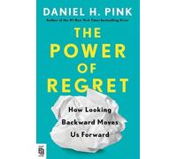 Daniel H. Pink The Power of Regret (Tascabile)