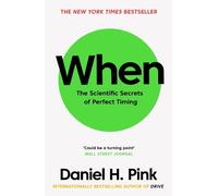 Daniel H. Pink When (Tascabile)