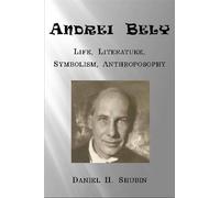 Daniel H Shubin Andrei Bely (Tascabile)