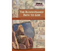 Daniel Habben Sarah Habben The Bloodstained Path To God (Tascabile)