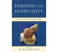 Daniel Haggerty Feminism and Hospitality (Copertina rigida)