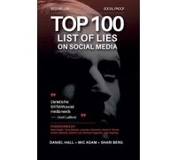 Top 100 List of Lies on Social Media