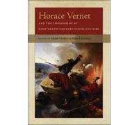Daniel Harkett Horace Vernet and the Thresholds of Nineteenth-Centur (Tascabile)