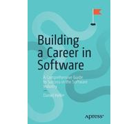 Daniel Heller Building a Career in Software (Tascabile)