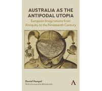 Daniel Hempel Australia as the Antipodal Utopia (Copertina rigida)