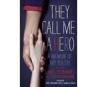 Daniel Hernandez They Call Me a Hero (Copertina rigida)