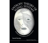 Daniel Hershey Entropy Theory Of Aging Systems: Humans, Corpo (Copertina rigida)