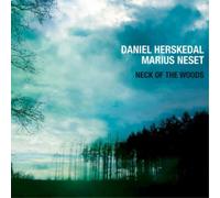 Daniel Herskedal & Marius Neset Neck of the Woods (CD) Album