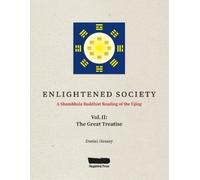 Daniel Hessey ENLIGHTENED SOCIETY A Shambhala Buddhist Reading of th (Tascabile)