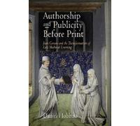Daniel Hobbins Authorship and Publicity Before Print (Tascabile)