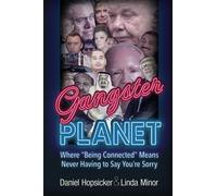 Daniel Hopsicker Linda Minor Gangster Planet (Copertina rigida)