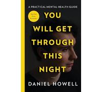 You Will Get Through This Night