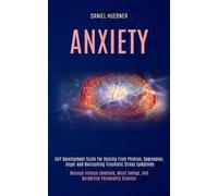 Daniel Huebner Anxiety (Tascabile)