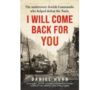 Daniel Huhn I Will Come Back for You (Copertina rigida)