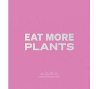 Daniel Humm Daniel Humm: Eat More Plants. A Chef’s Journal (Tascabile)