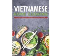 Daniel Humphreys Vietnamese Home Cooking (Tascabile)