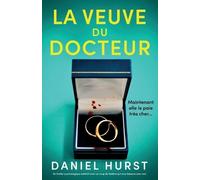 Daniel Hurst La Veuve du docteur (Tascabile) L'Épouse Du Docteur