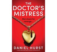 Daniel Hurst The Doctor's Mistress (Tascabile) Doctor's Wife