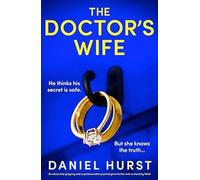 Daniel Hurst The Doctor's Wife (Tascabile)