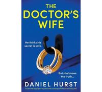 Daniel Hurst The Doctor's Wife (Tascabile)