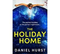 Daniel Hurst The Holiday Home (Tascabile)