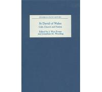 J. Wyn Evans St David of Wales: Cult, Church and Nation (Copertina rigida)