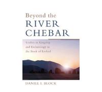 Daniel I Block Beyond the River Chebar (Copertina rigida)