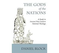 Daniel I Block The Gods of the Nations (Tascabile)