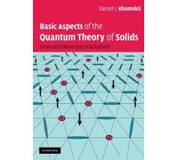 Daniel I. Khomsk Basic Aspects of the Quantum Theory of Soli (Copertina rigida)