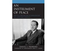 Daniel I. Pedreira An Instrument of Peace (Tascabile)