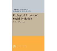 Daniel I. Rubenstein Ecological Aspects of Social Evolution (Copertina rigida)