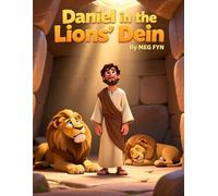 Daniel in the Lions’ Den