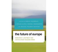 Daniel Innerarity The Future of Europe (Copertina rigida)